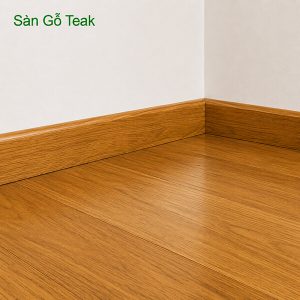 Len Chân Tường Gỗ Teak Solid