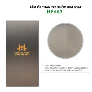Tấm Ốp Than Tre Kim Loại Xước HP602